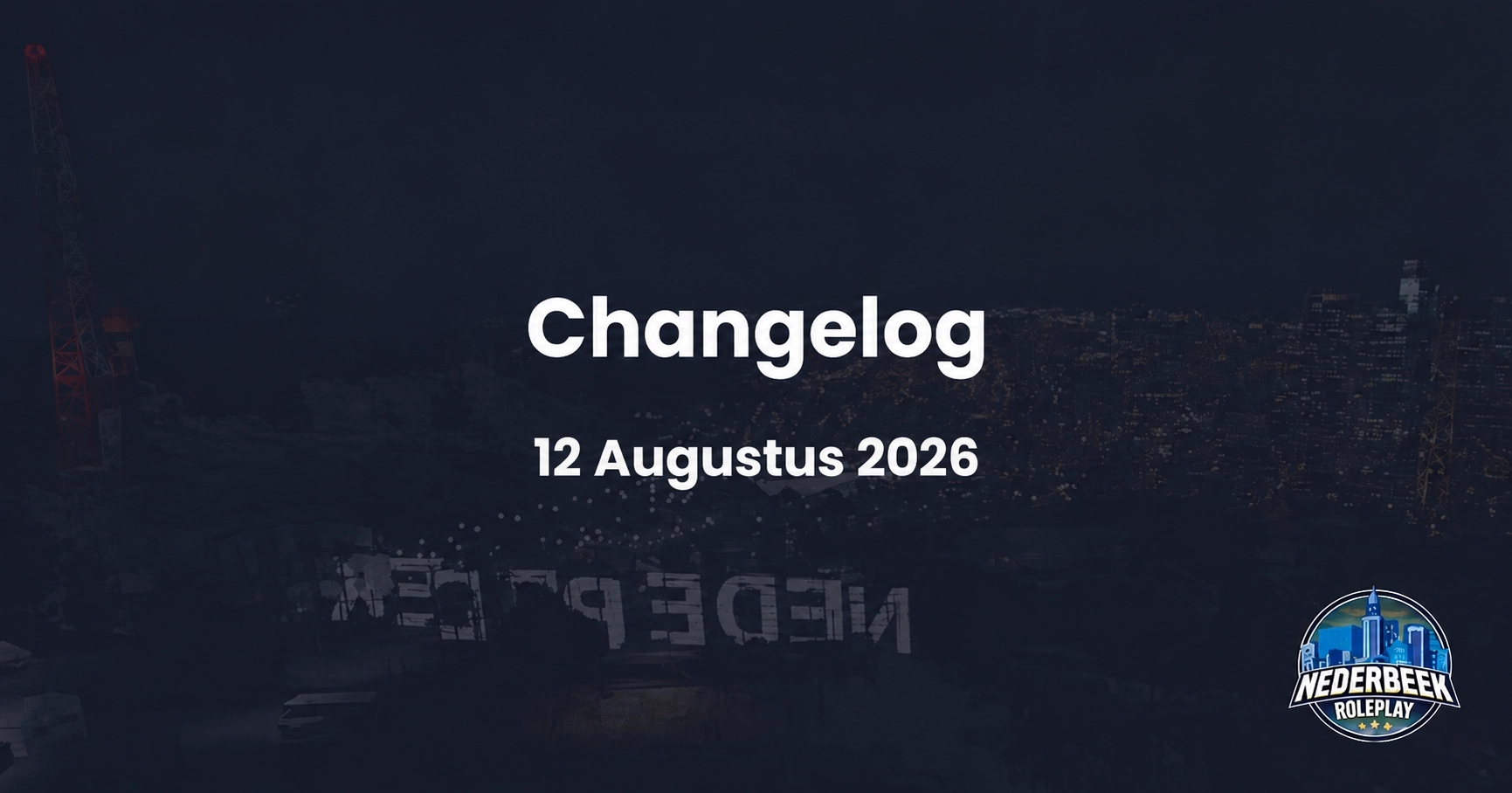 Changelog - 12 Augustus 2026