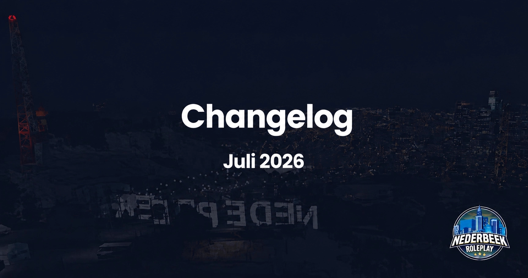 Changelog Overzicht - Juli 2026