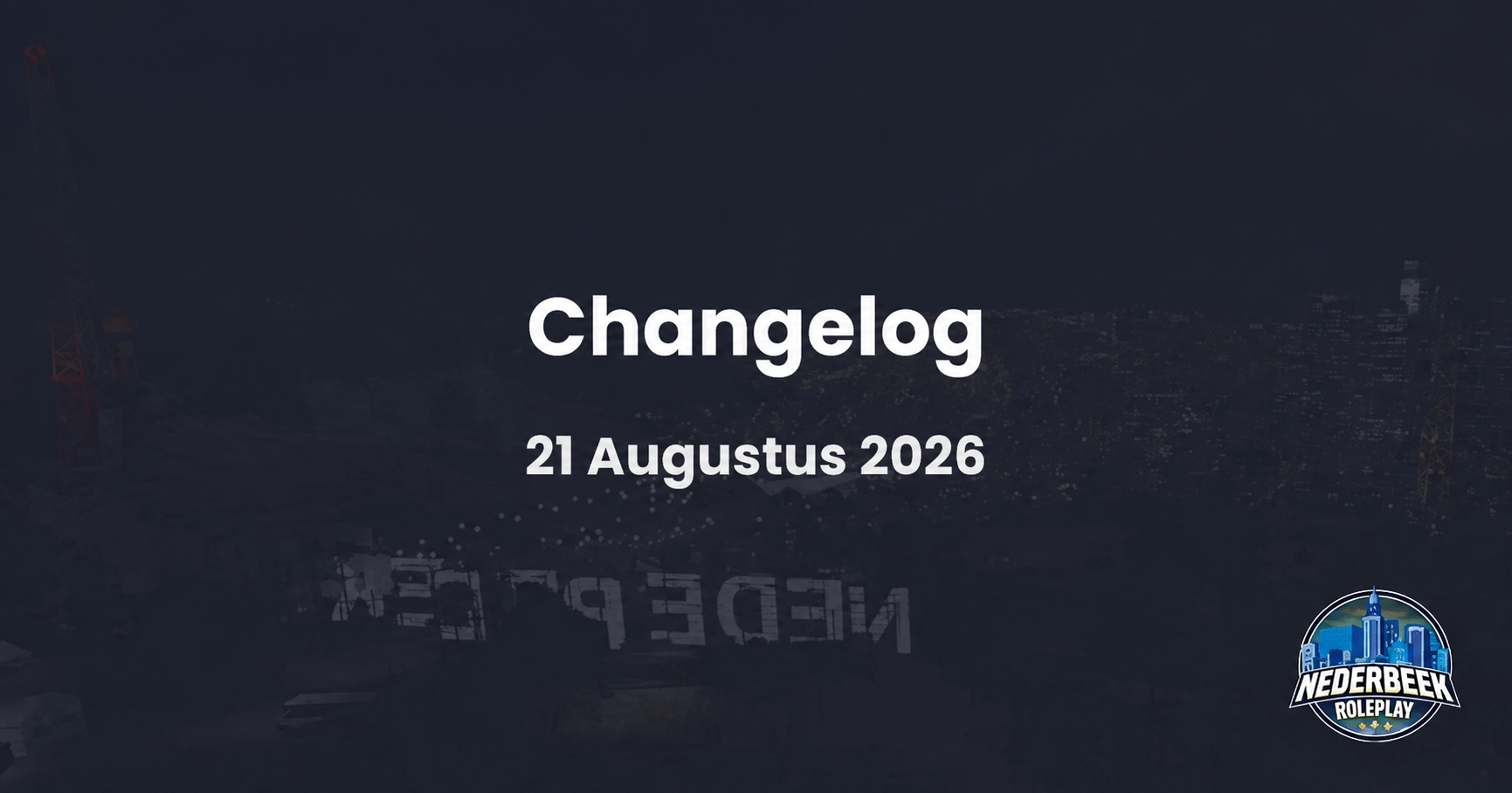 Changelog - 21 Augustus 2026