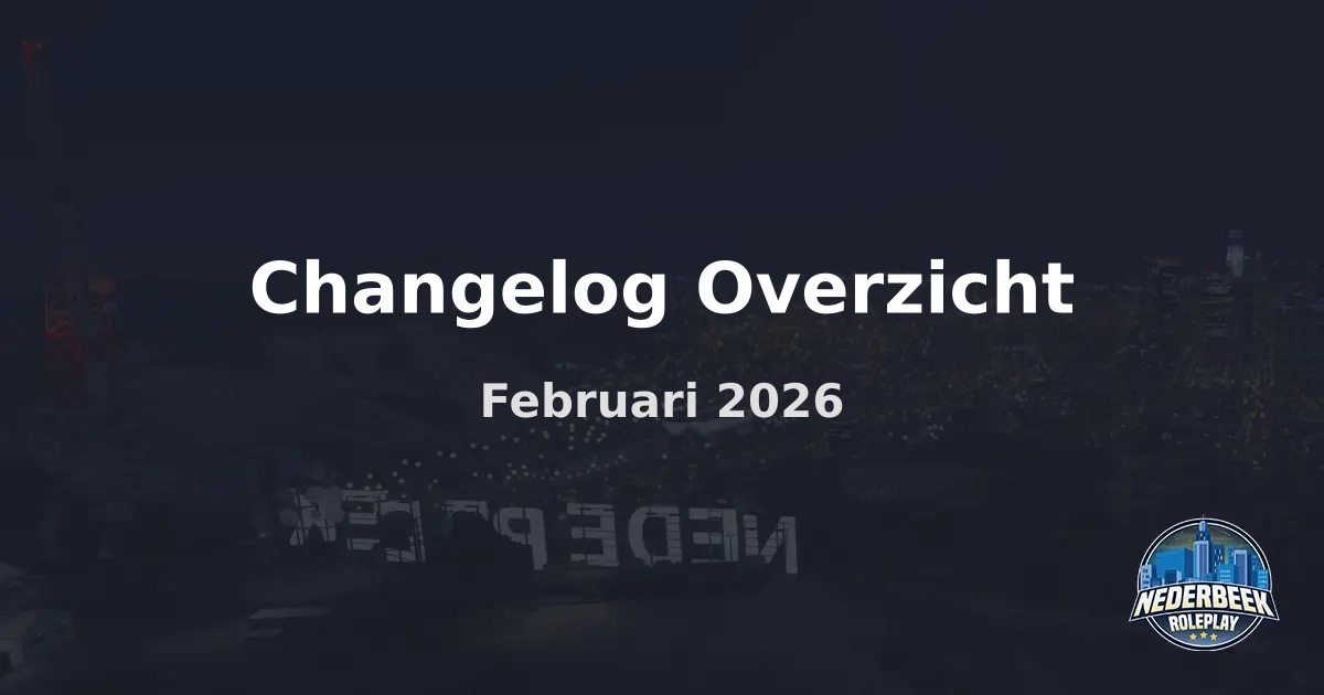 Changelog Overzicht - Februari 2026