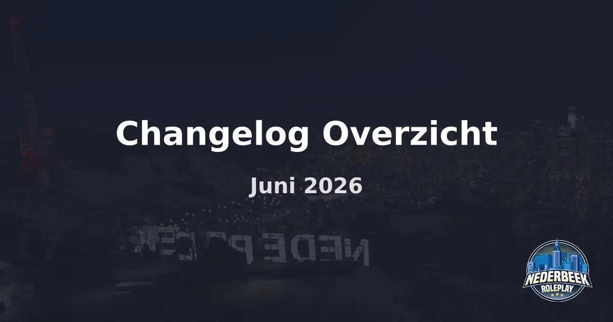 Changelog Overzicht - Juni 2026